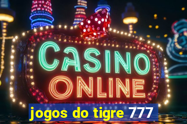 jogos do tigre 777